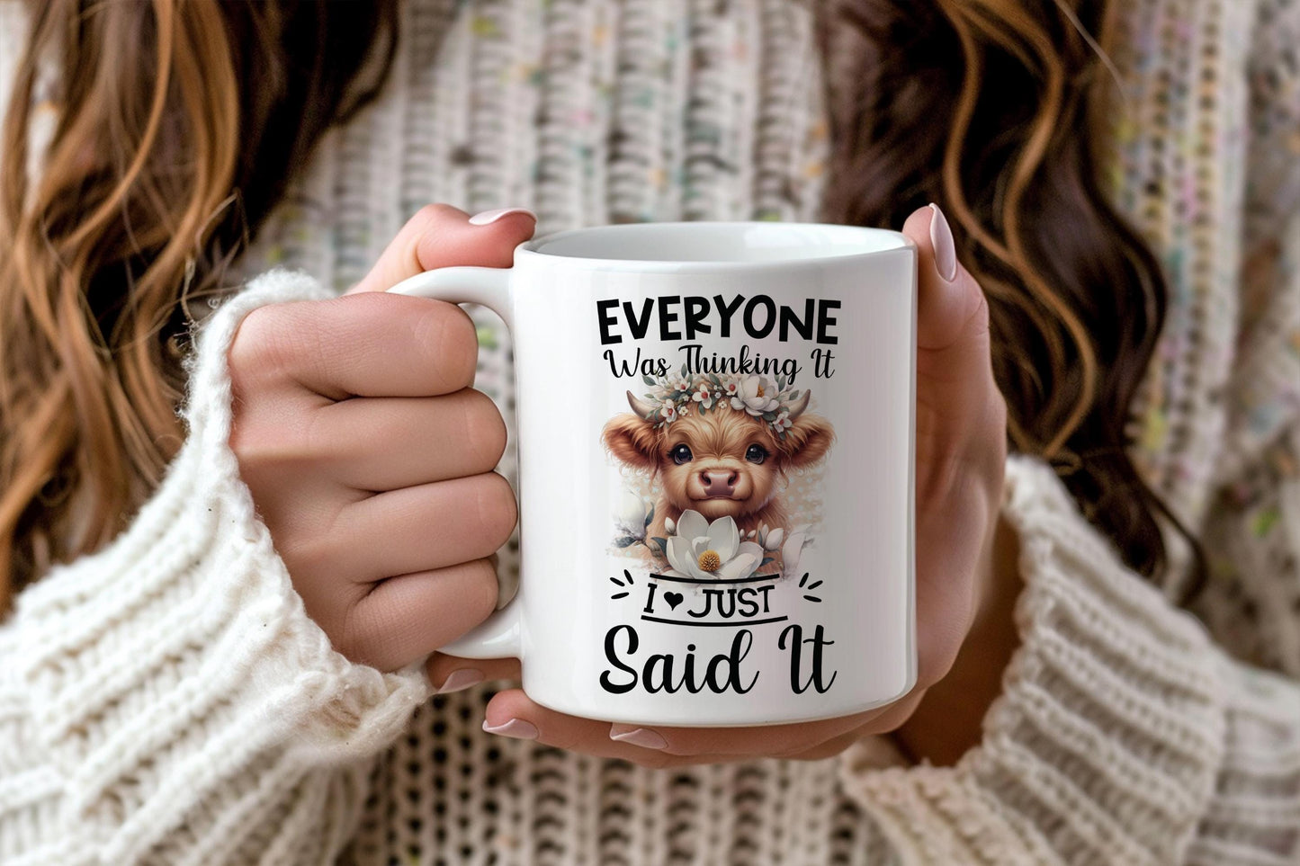 Highland cow, funny quote mug, i just said it, gift for friend, sarcastic gift, cute highland cows, secret santa, anxiety quote
